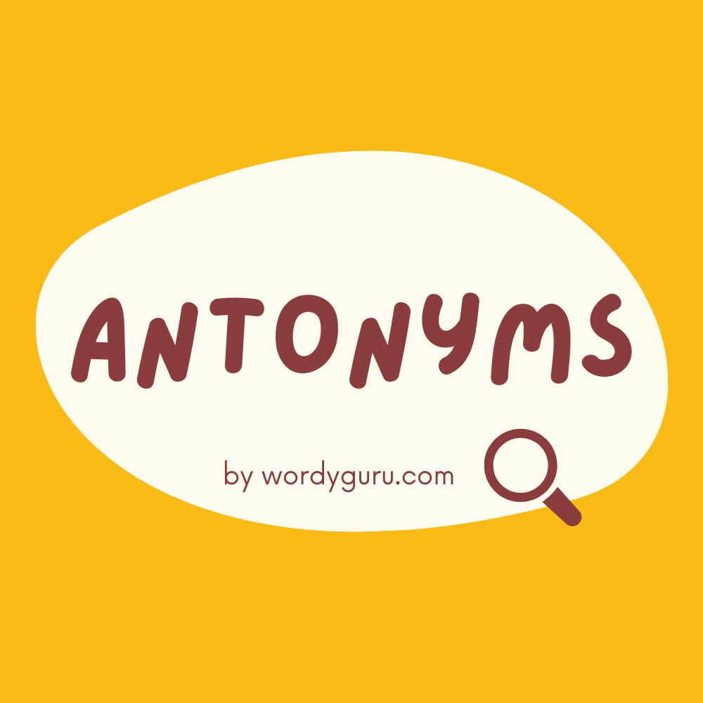 Antonyms คำที่มีความหมายตรงข้ามกัน - Opposite คำตรงข้าม