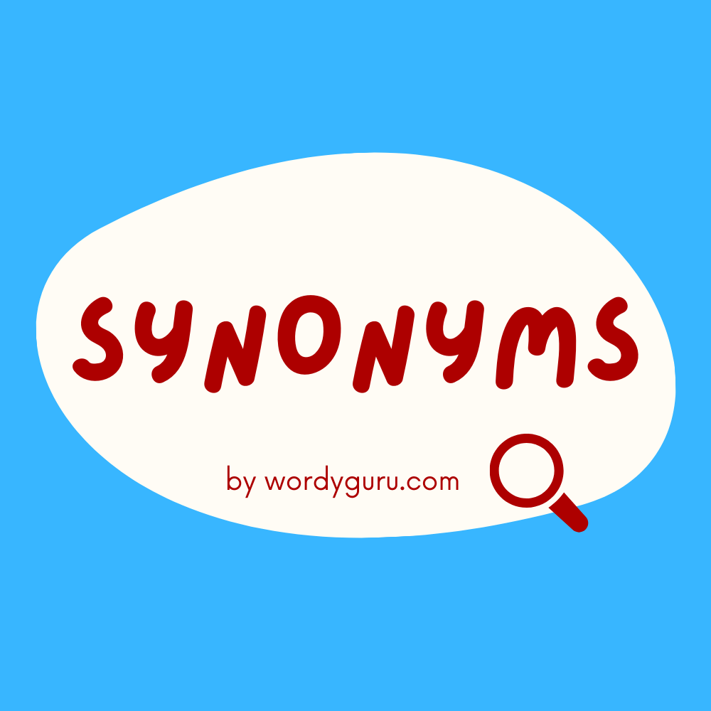 Synonyms – คำที่มีความหมายเหมือนกัน