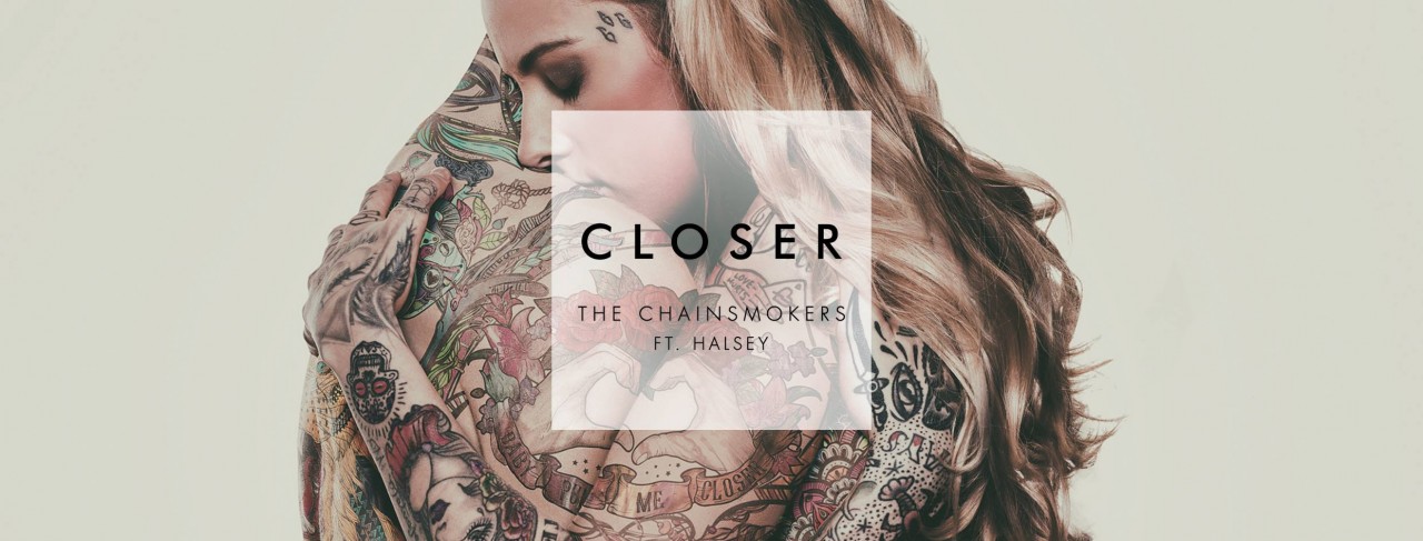แปลเพลง Closer – The Chainsmokers ft. Halsey